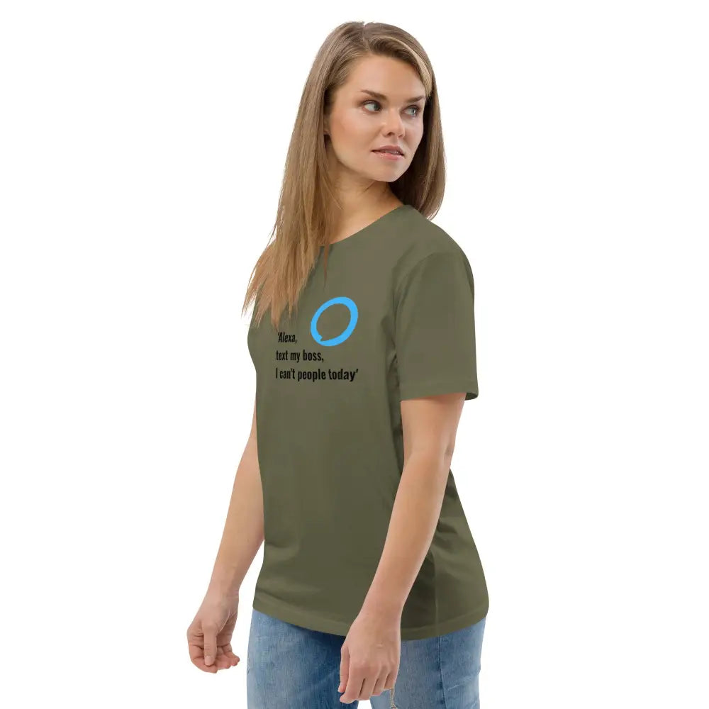 Alexa, text my boss organic cotton t-shirt - Something Profound 