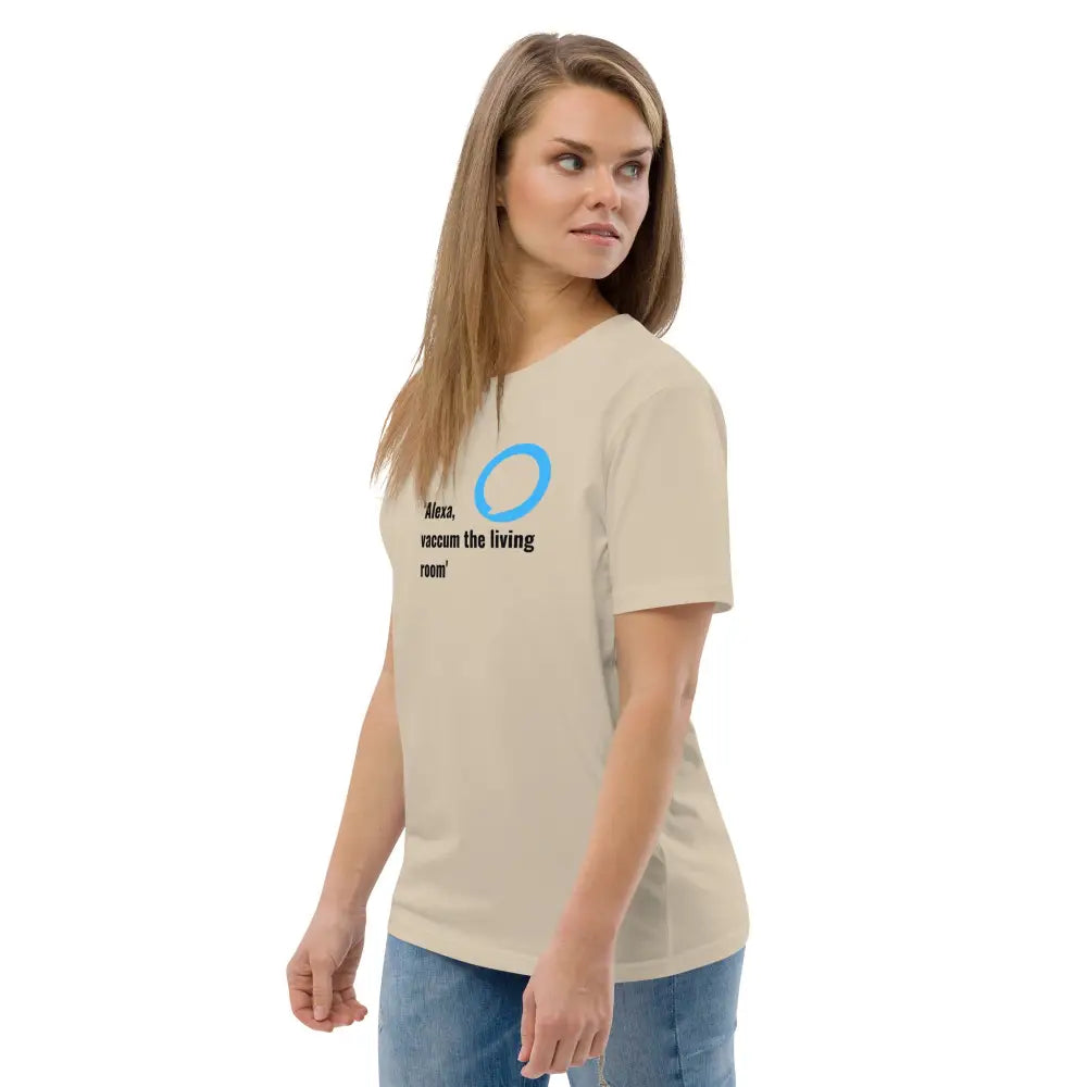 Alexa, vacuum the living room organic cotton t-shirt - Something Profound 