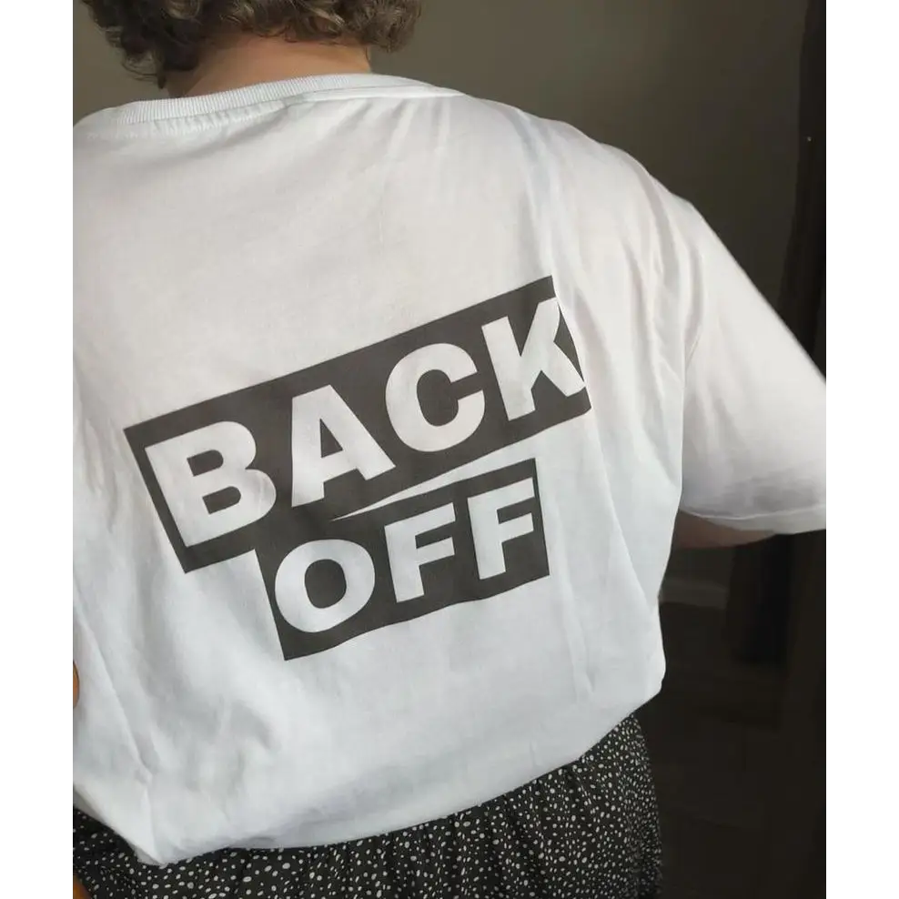 Back off original design organic cotton t-shirt - Something Profound 