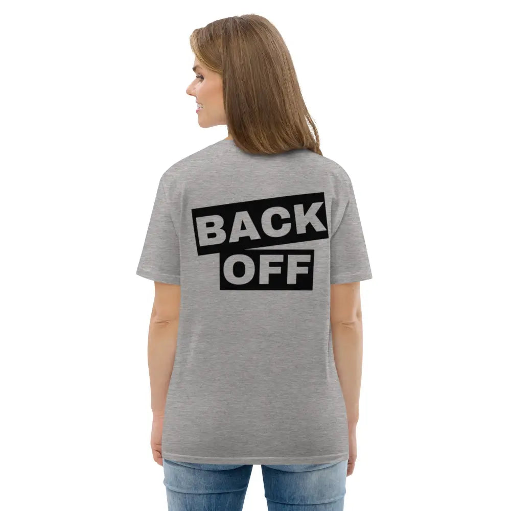 Back off original design organic cotton t-shirt - Something Profound 