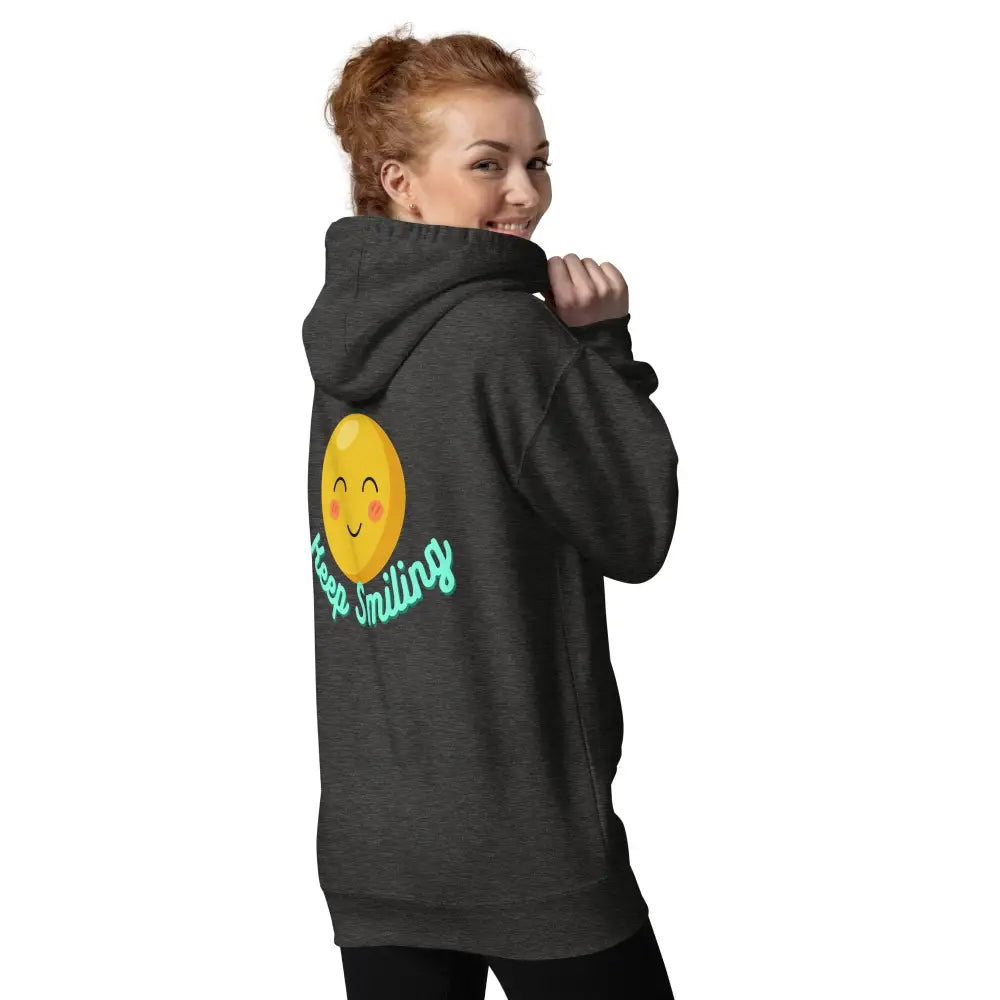 Keep Smiling Hoodie - Something Profound 