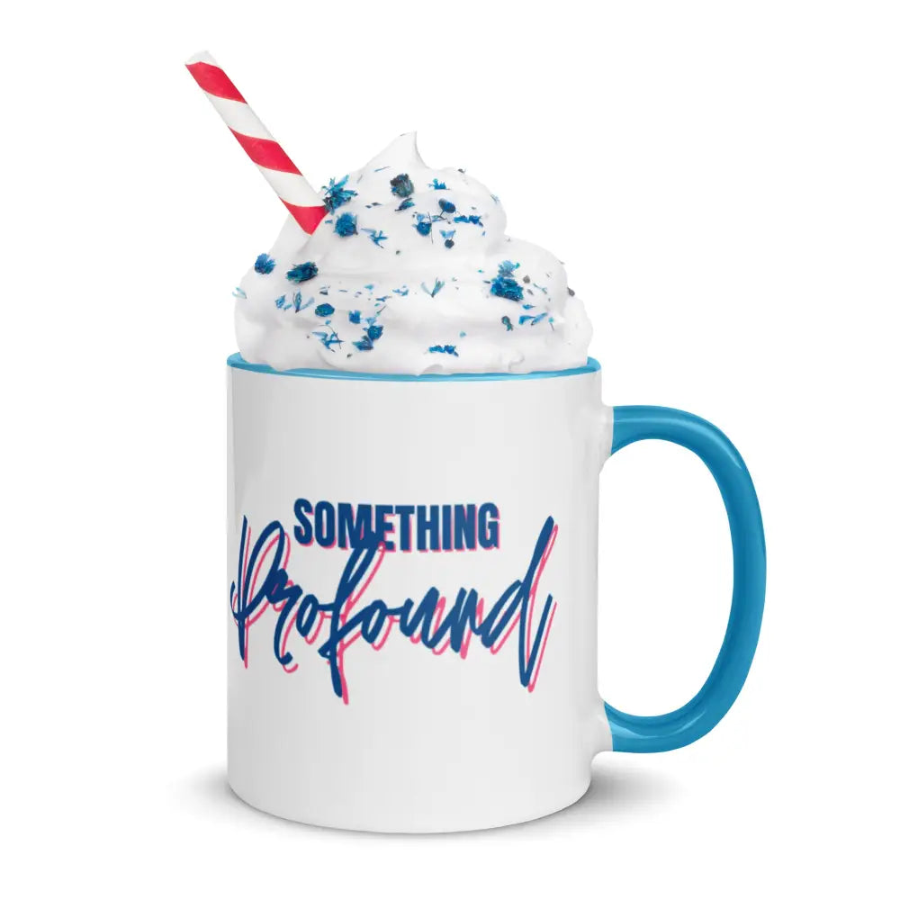 Some profound Sh*t blue splash Mug with Color Inside - Something Profound 