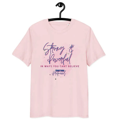 Strong & powerful organic cotton t-shirt - Cotton Pink / S