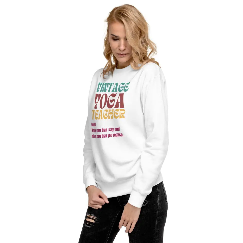 Vintage Yoga Teacher Unisex Premium Sweatshirt - Something Profound 