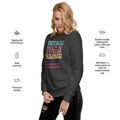 Vintage Yoga Teacher Unisex Premium Sweatshirt - Something Profound 