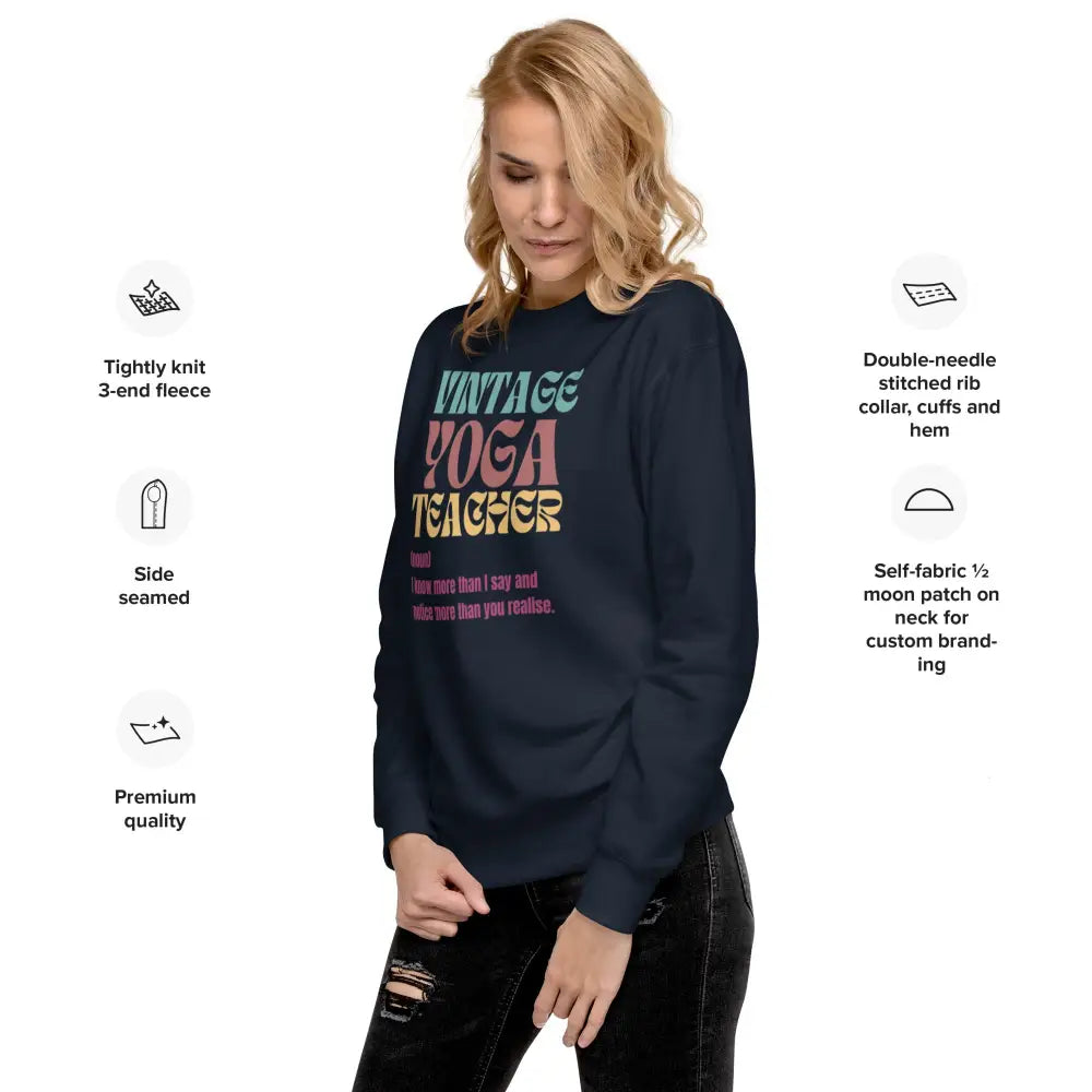 Vintage Yoga Teacher Unisex Premium Sweatshirt - Something Profound 